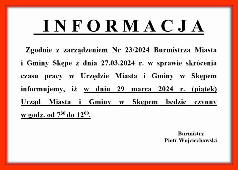 Informacja w sprawie skrócenia czasu pracy w UMiG w Skępem w dniu 29.03.2024 r