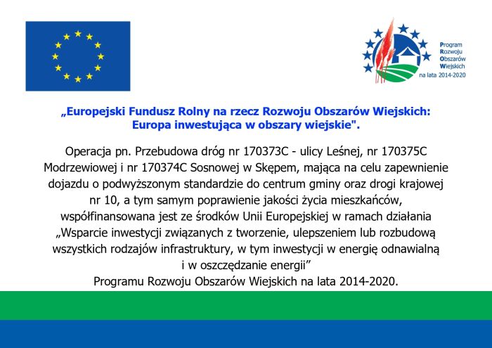 Plakat informacyjny Przebudowa dróg ul. Leśnej, Modrzewiowej i Sosnowej