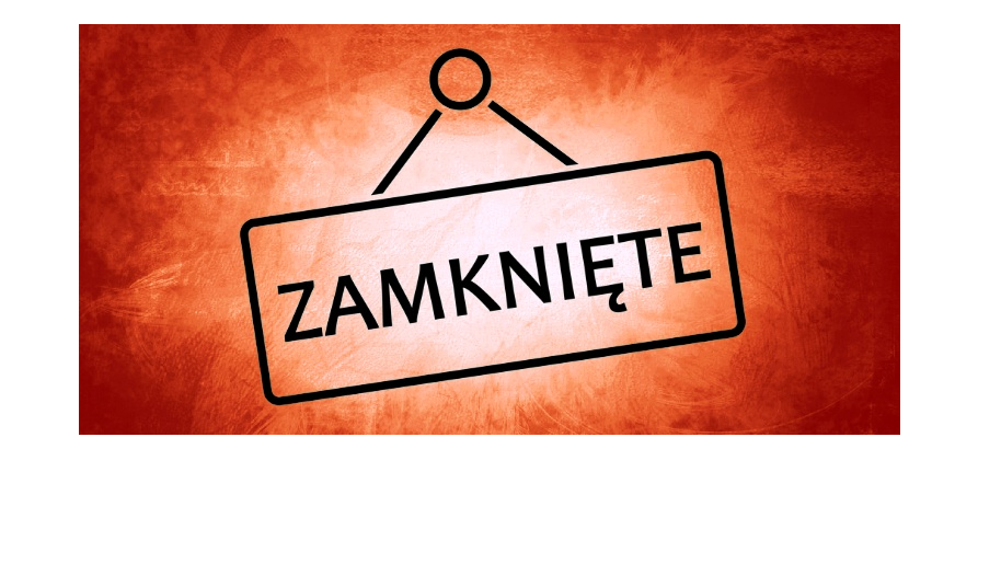 Napis ZAMKNIĘTE