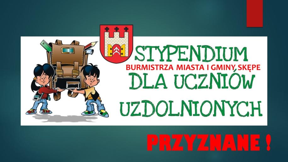 Stypendia Burmistrza Miasta i Gminy Skępe przyznane!