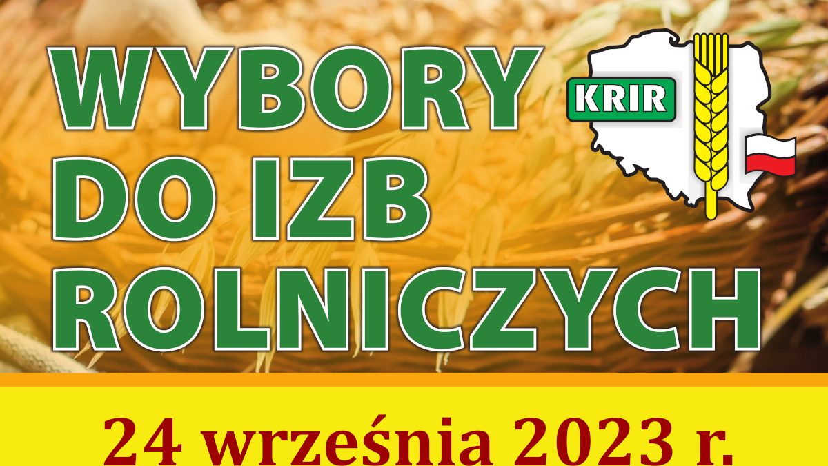 Wybory do Izb Rolniczych 2023